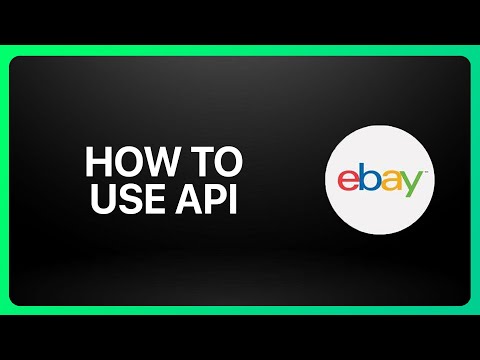 How To Use Ebay Api Tutorial