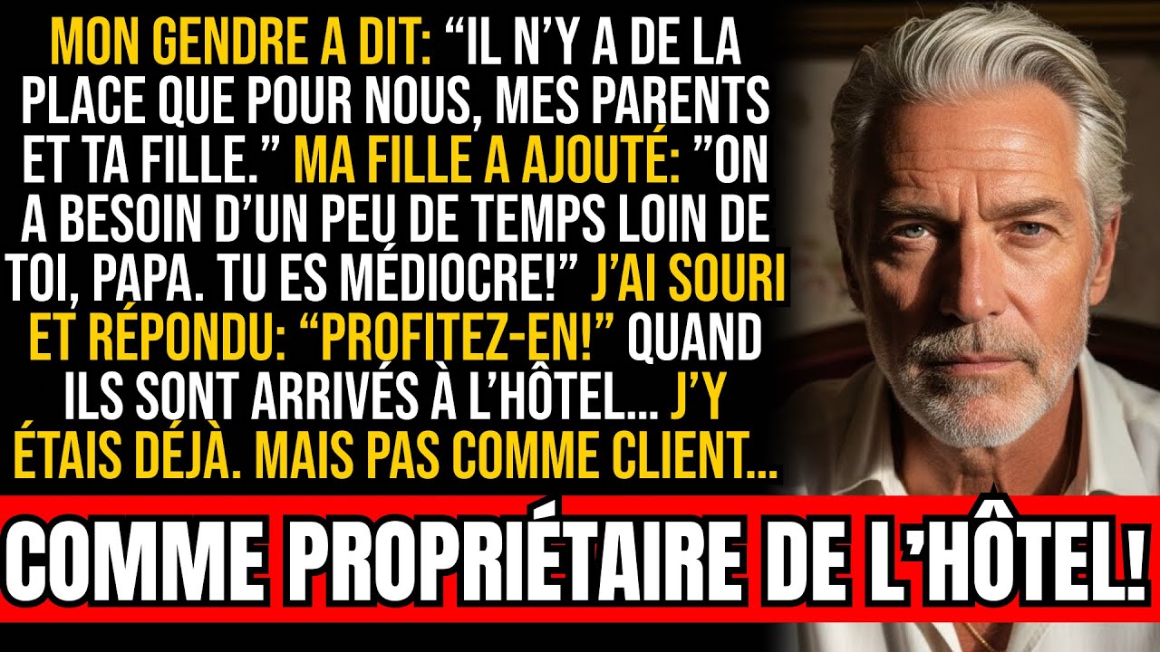 Ma fille et mon gendre ont invité tous sauf moi — à l’hôtel, ils ont découvert le propriétaire