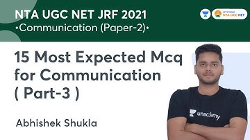 15 Most Expected Mcq for Communication Part-3 | UGC NET- JRF 2021 | Communication | Abhishek Shukla