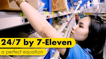 24/7 by 7-Eleven - a perfect equation