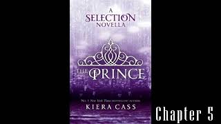 The Prince-Kiera Cass-Chapter 5