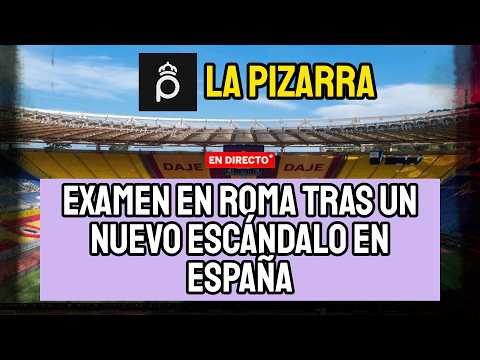 PREVIA SALVAJE DEL ROMA-REAL MADRID Y RESACA DE UN NUEVO ATRACO ARBITRAL EN LIGA | LA PIZARRA 4X06