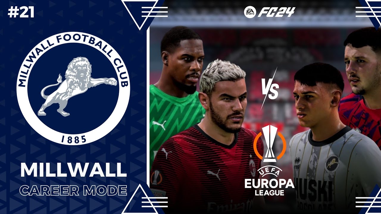 Laga Pertama di Europa League Lawan AC Milan | FC 24 Millwall Career Mode