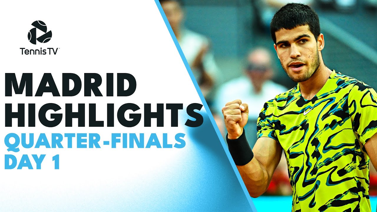 Alcaraz & Khachanov Lock Horns, Coric Faces Altmaier! | Madrid 2023 Highlights Quarter-Finals