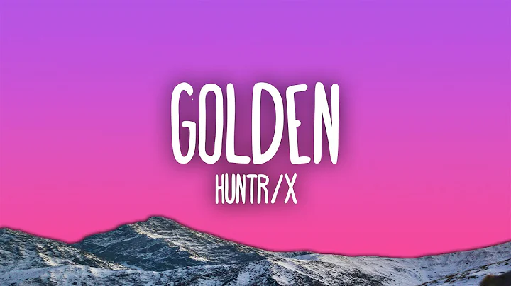 Huntrix - Golden ft. EJAE, AUDREY NUNA, REI AMI