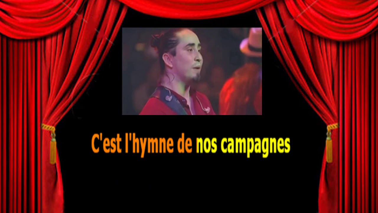 Paroles De L'hymne De Nos Campagnes Xxv