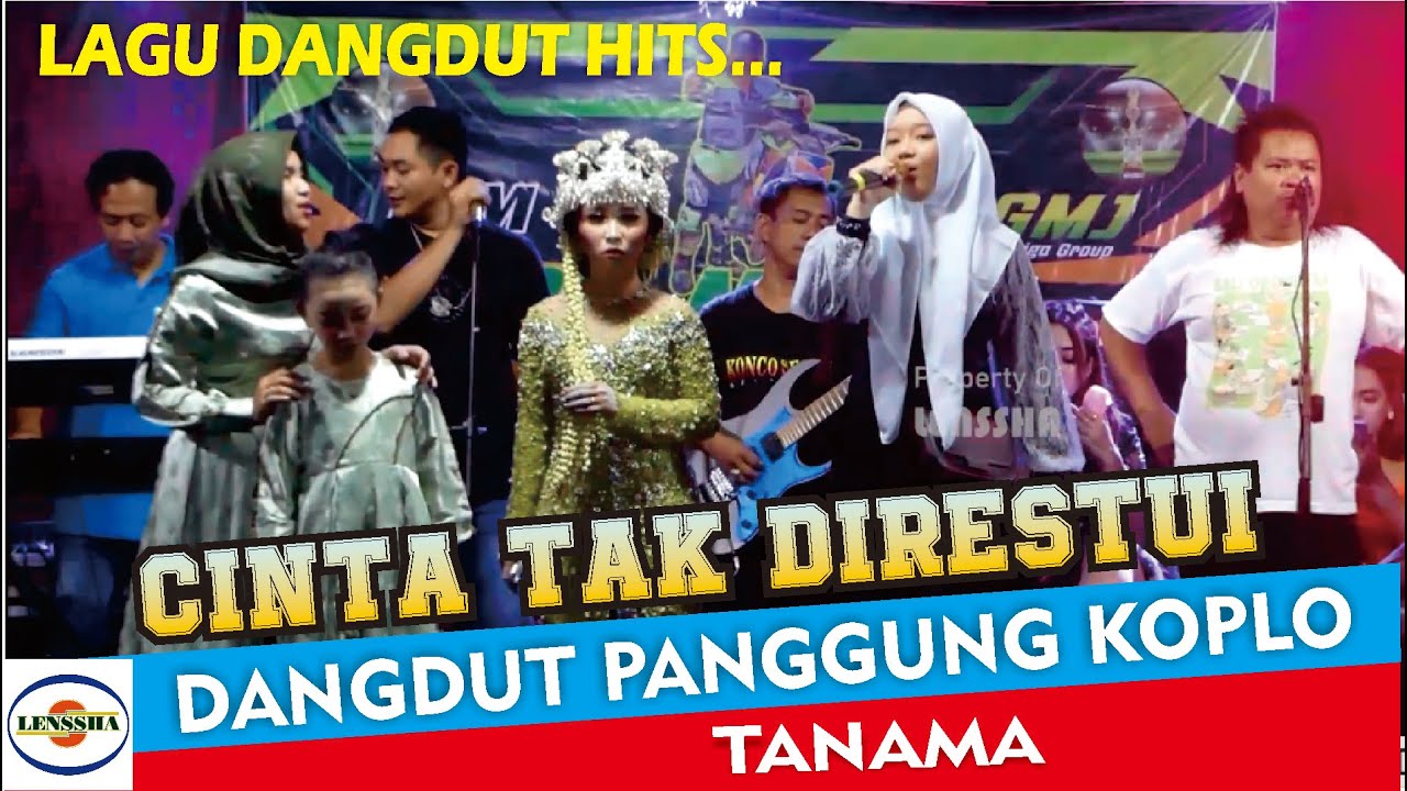 CINTA TAK DIRESTUI DANGDUT PANGGUNG JAIPONG KOPLO lensshaofficial