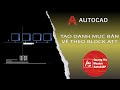 AutoLISP | Tạo Danh Mục Bản Vẽ Từ Block Attribute Tự Động – Xuất Bảng Table Cực Nhanh!