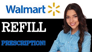 How To Refill Prescription At Walmart (2025) Sky View