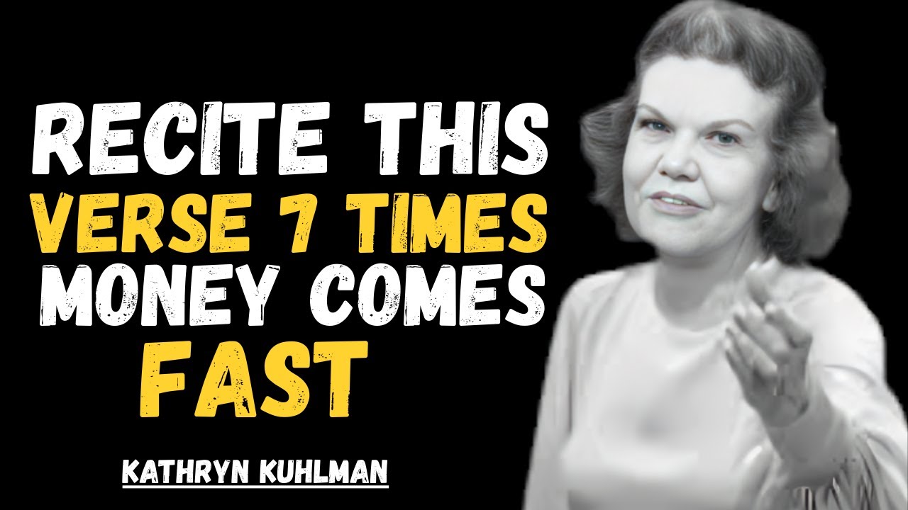 Recite This Bible Verse 7 Times — Money Flows in 7 Times — Mon... |Kathryn Kuhlman Preaching Message