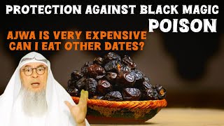Sunnah Way Of Eating Ajwa Dates, Can I Eat Other Dates As Theyre Expensive? Im Al Hakeem