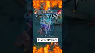 #edith #roamer i just wants to play... Please stop banning me 😋 #gameplay #mlbb #soloranked