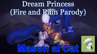 Dream Princess - Mason Alcat