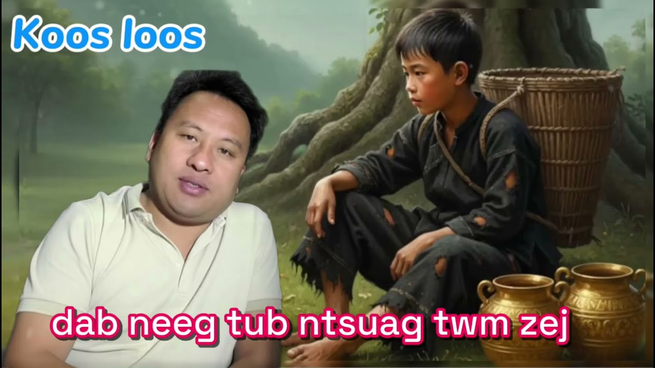 Koos loos-dab neeg tub ntsuag twm zej