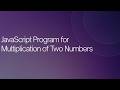 Multiplication of two nums