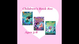 Bibbidi Bobbidi Academy Disney Childrens Book Series Book Rec For Kids 5-8