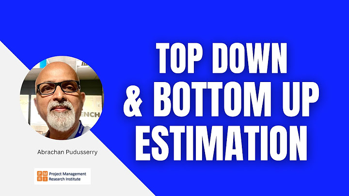 The top-down method and the bottom-up năm 2024