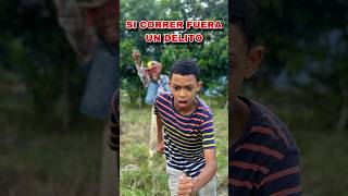 SI CORRER FUERA UN DELITO 😂  #humor #funny #comedy