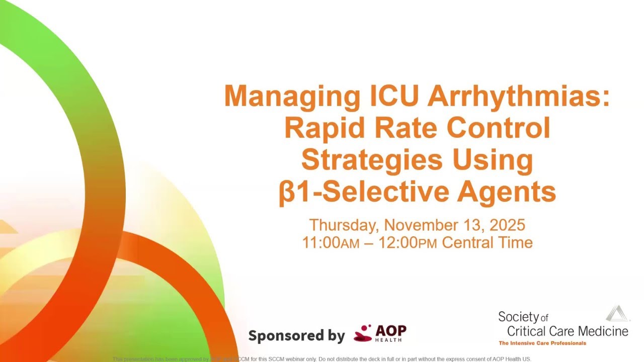 Managing ICU Arrhythmias: Rapid Rate Control Strategies Using β1-Selective Agents