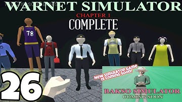 Warnet Simulator - Chapter 1 Ending - Gameplay Walkthrough (Part 26) [Android]