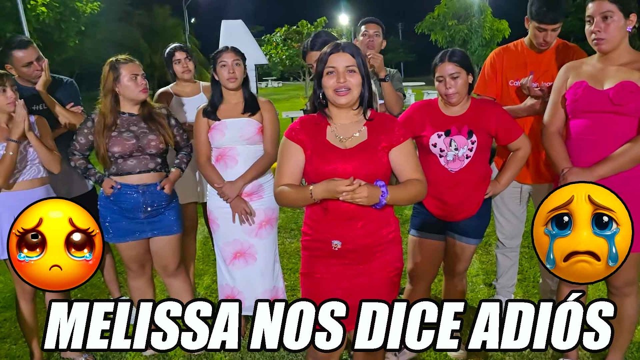 Melissa se despide con mucha tristeza😔