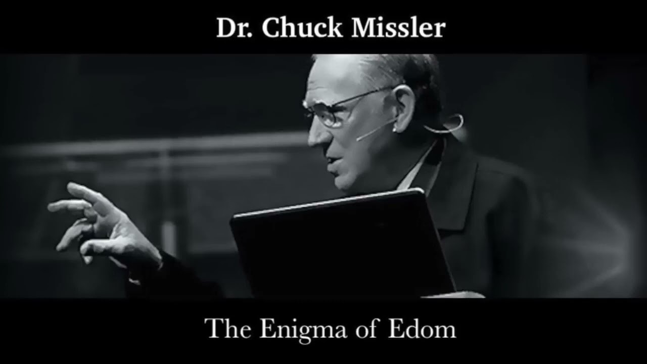 The Enigma of Edom - Chuck Missler