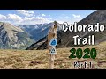 Colorado Trail 2020 - Unsupported FKT Attempt