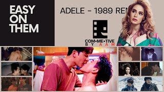 ใจดีกันหน่อยนะ Adele - Easy On Me (Louis La Roche '1988' Remix) | #Commetive Seires Compilation