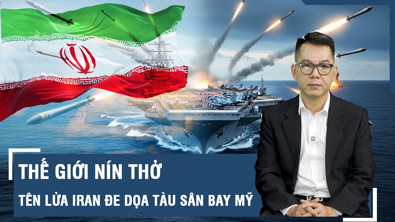 Xung đột Mỹ–Iran leo thang cực độ: Đạn đạo Iran khai hỏa vào tàu sân bay Mỹ | Bình Quốc Tế