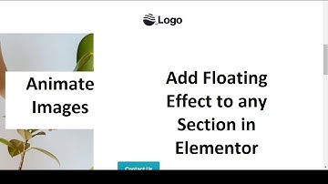 How to add floating  effect in elementor | Add  floating images in wordpress and animate them