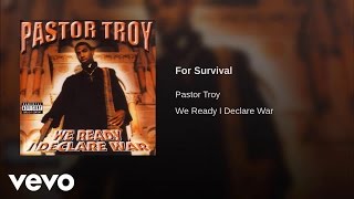 Watch Pastor Troy For Survival video