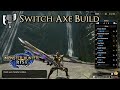 Monster Hunter Rise - Switch Axe Build - Rapid Morph is AMAZING!