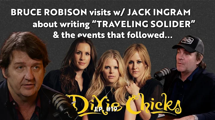 Bruce Robison sulla scrittura di 'Traveling Soldier' + le Dixie Chicks con Jack Ingram