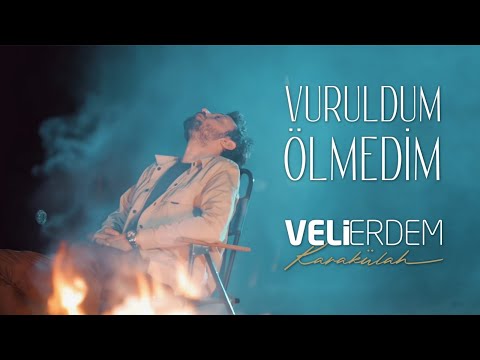 Veli Erdem Karakülah - Vuruldum Ölmedim (Official Video)