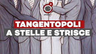 TANGENTOPOLI A STELLE E STRISCE - Ft. Alberto Fazolo | Global Southurday