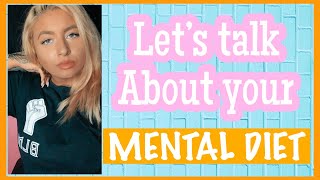 Mental Diet and Manifestation | what you might be missing