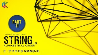 String in Alphabetical Order | String in C Programming Part 11
