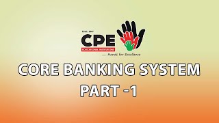 Core Banking System Part - 1