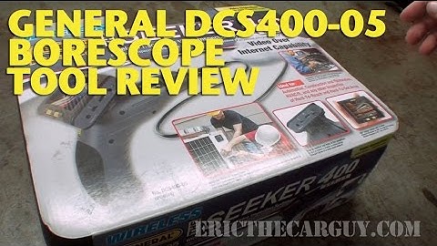 General DCS400-05 Borescope Tool Review -EricTheCarGuy