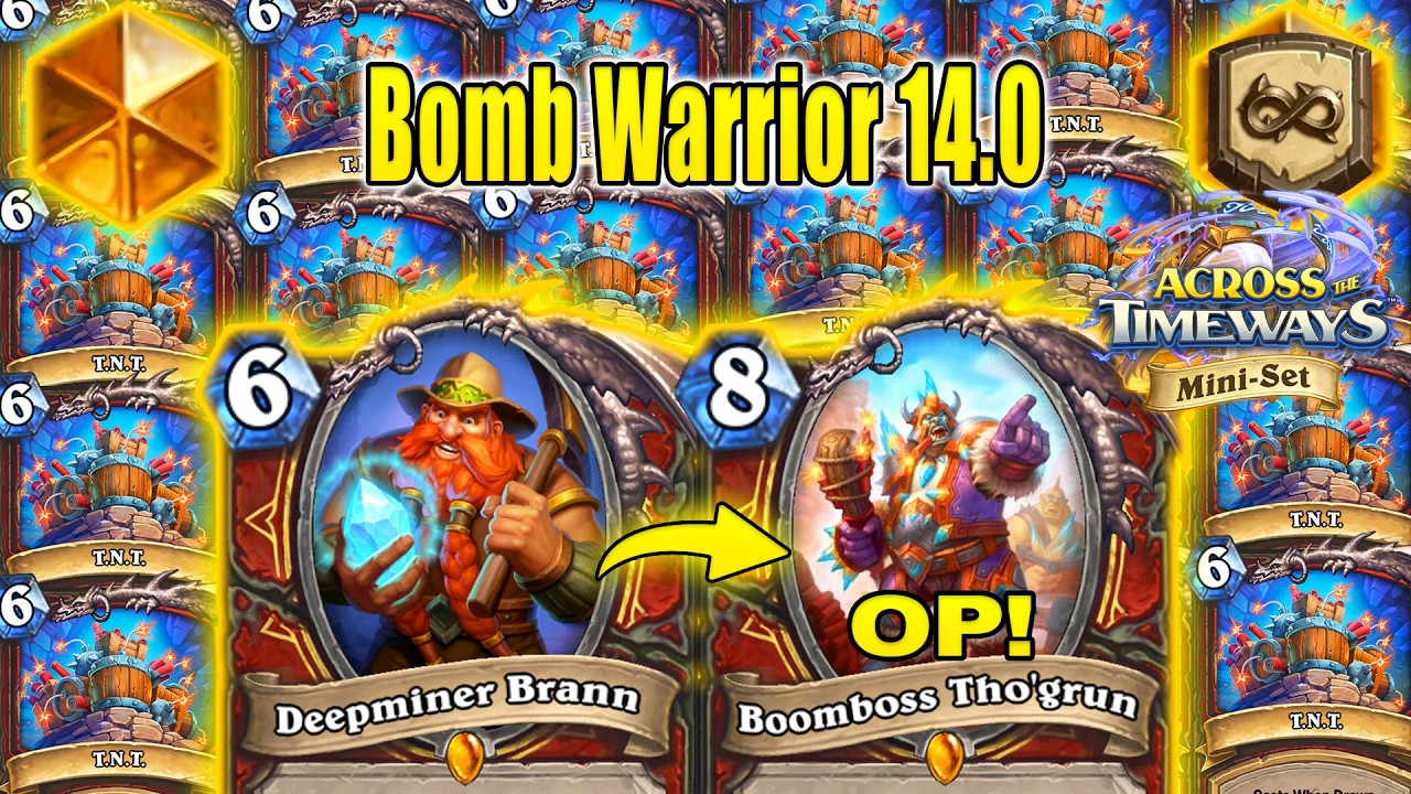 Bomb Warrior Deck 14.0 Is Back in 2026 Stronger Than Before Across the Timeways Mini-Set Hearthstone
