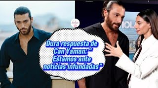 Dura respuesta de Can Yaman: "Estamos ante noticias infundadas" #canyaman #candem #candivit