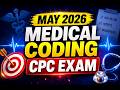 🔥 MAY 2026 CPC EXAM (MEDICALCODING) IMPORTANT QUESTIONS | Most Expected Medical Coding Questions