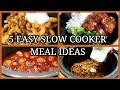 5 SIMPLE SLOW COOKER MEALS ~EASY FAMILY MEAL IDEAS