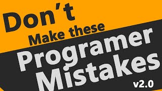 Famous Beginner Programmer Mistakes and How to Avoid Them ? Wealth