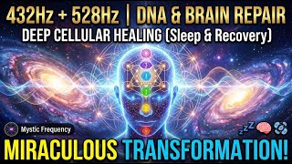 432Hz + 528Hz Healing Frequencies | DNA Repair Meditation Music for Sleep, Balance & Relaxation