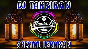 DJ TAKBIRAN TERBARU 2023 PALING ENAK SEDUNIA