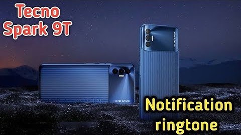 Notification Change In Tecno Spark 9T, Ringtone Notification Change In Tecno Spark 9T,