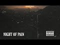 Night of pain  mudassar  prod by estaque g official audio