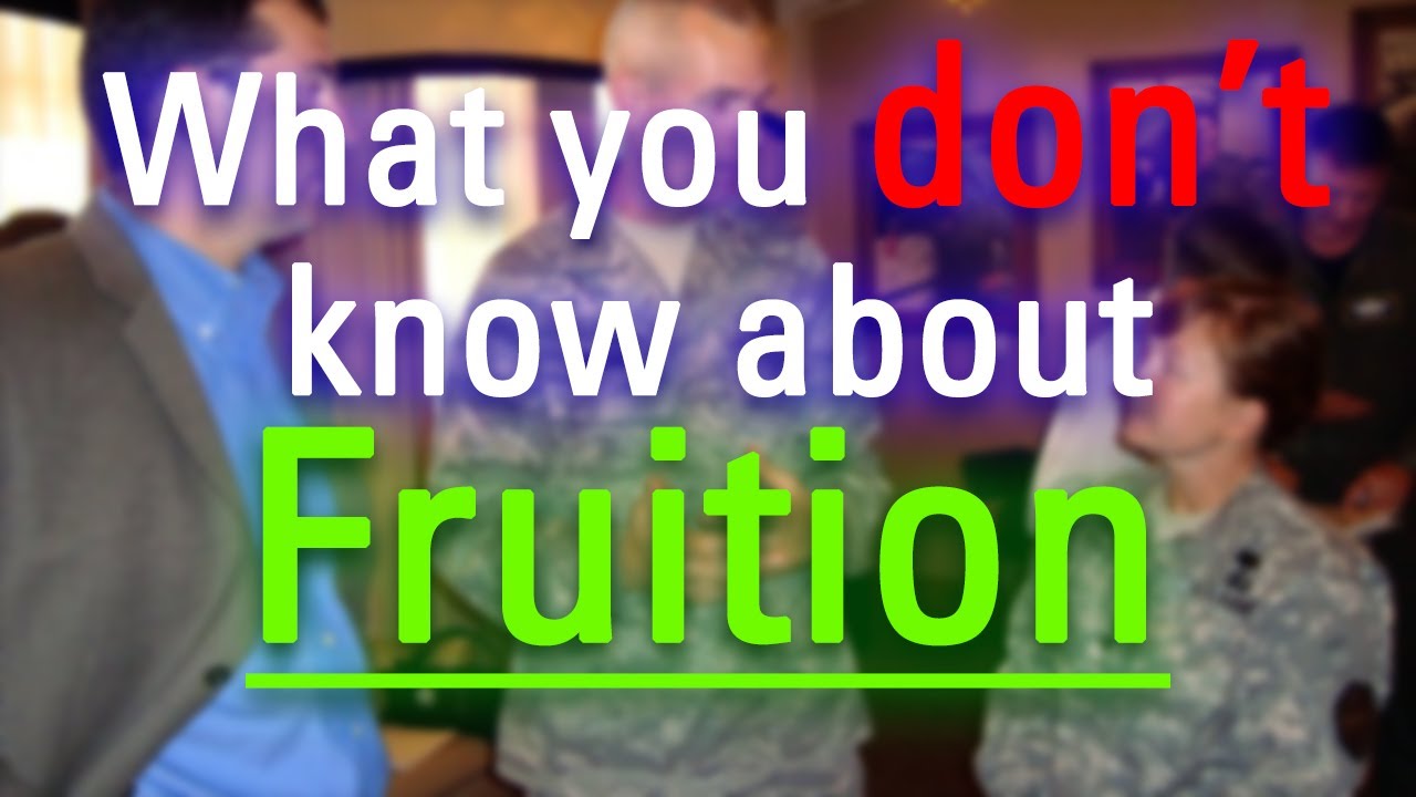 How to Say Fruition in English? How Does Fruition Look? What is