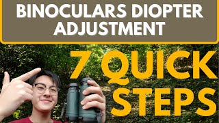 How To Adjust Your Binocular’s Diopter: 7 Quick Steps